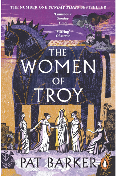 The Women of Troy: The Sunday Times Number One Bestseller