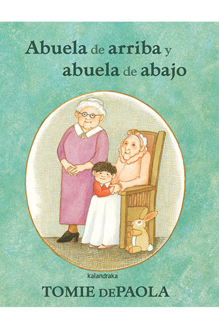 Abuela de arriba y abuela de abajo