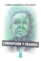 Corrupción y fraudes (Obras completas, tomo III)