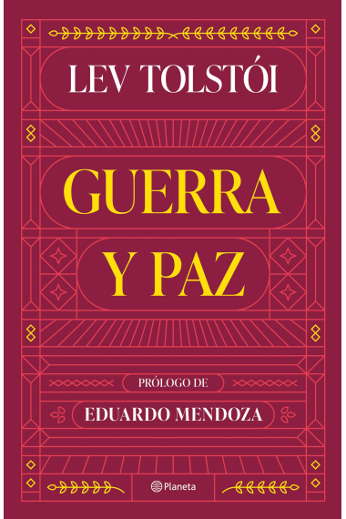 Guerra y paz (prólogo de Eduardo Mendoza)