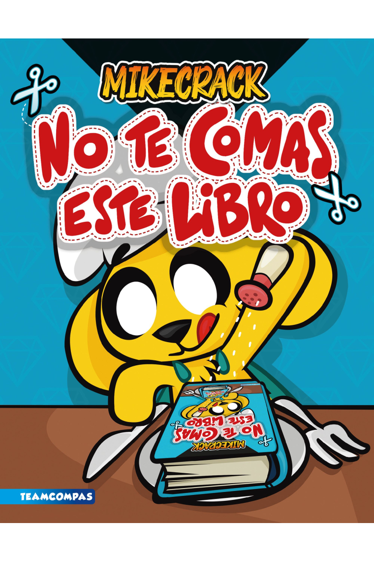 No te comas este libro