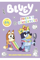 Bluey - Juega y diviértete. Un libro para colorear (edición en español)