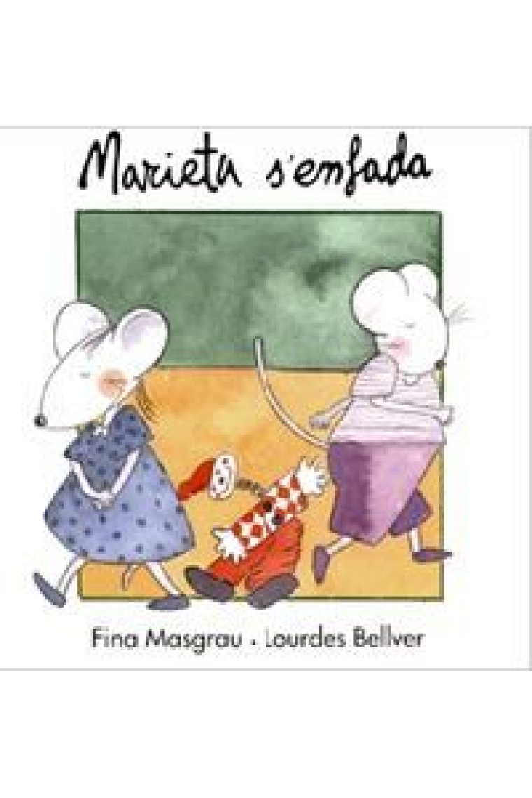 Marieta s'enfada