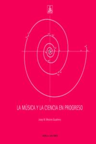 La música y la ciencia en progreso