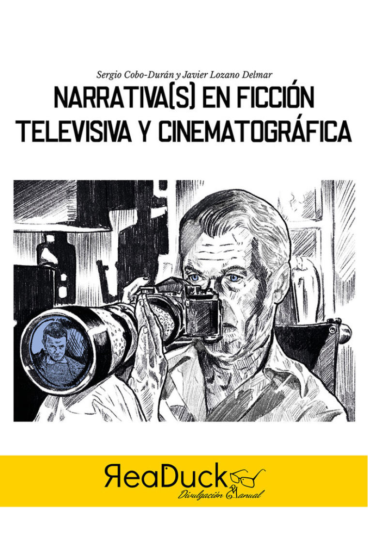 Narrativa(s) en ficción televisiva y cinematográfica