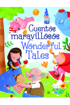 CUENTOS MARAVILLOSOS/WONDERFUL TALES