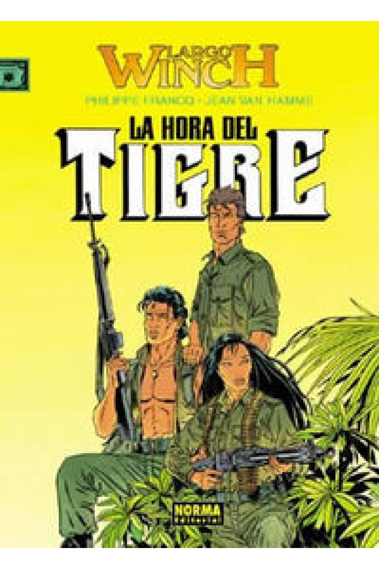 LARGO WINCH 08. LA HORA DEL TIGRE