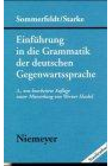 Einführung in die Grammatik der deutschen Gegenwartssprache