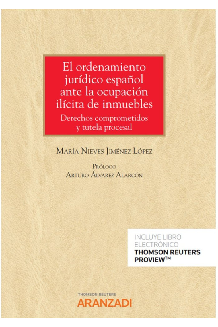 ORDENAMIENTO JURIDICO ESPAÑOL ANTE LA OCUPACION ILICITA DE