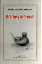 Adobe y mármol