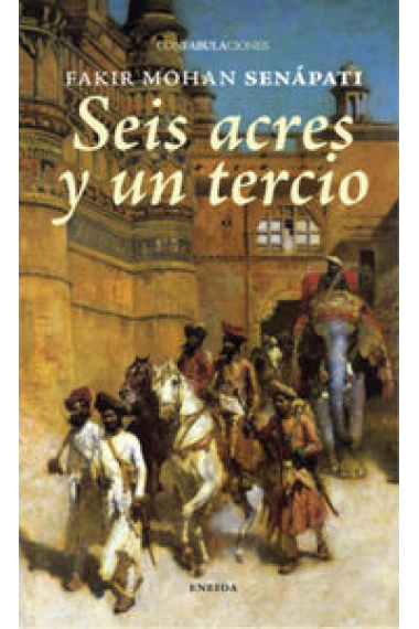 Seis acres y un tercio