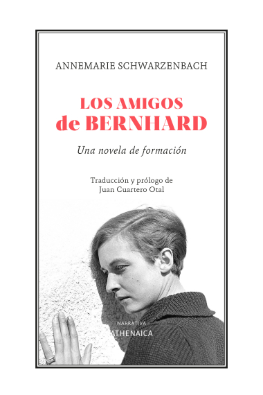 Los amigos de Bernhard. Una novela de formación