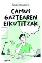 CAMUS GAZTEAREN ESKUTITZAK CARTAS DE UN JOVEN CAMUS