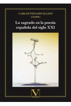 LO SAGRADO EN LA POESIA ESPAÑOLA DEL SIGLO XXI