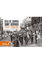 Vila de Sarrià i Sant Gervasi. Festes i tradicions