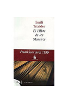 El llibre de les Mosques. (Premi Sant Jordi 1999)