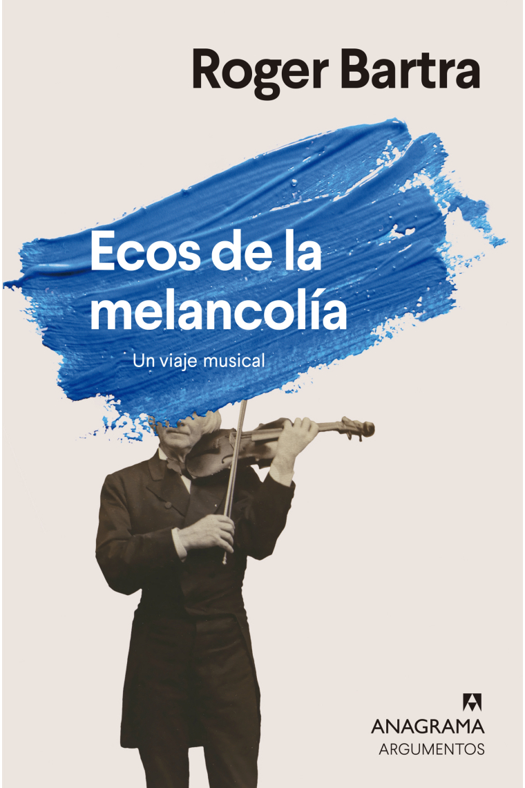 Ecos de la melancolía. Un viaje musical