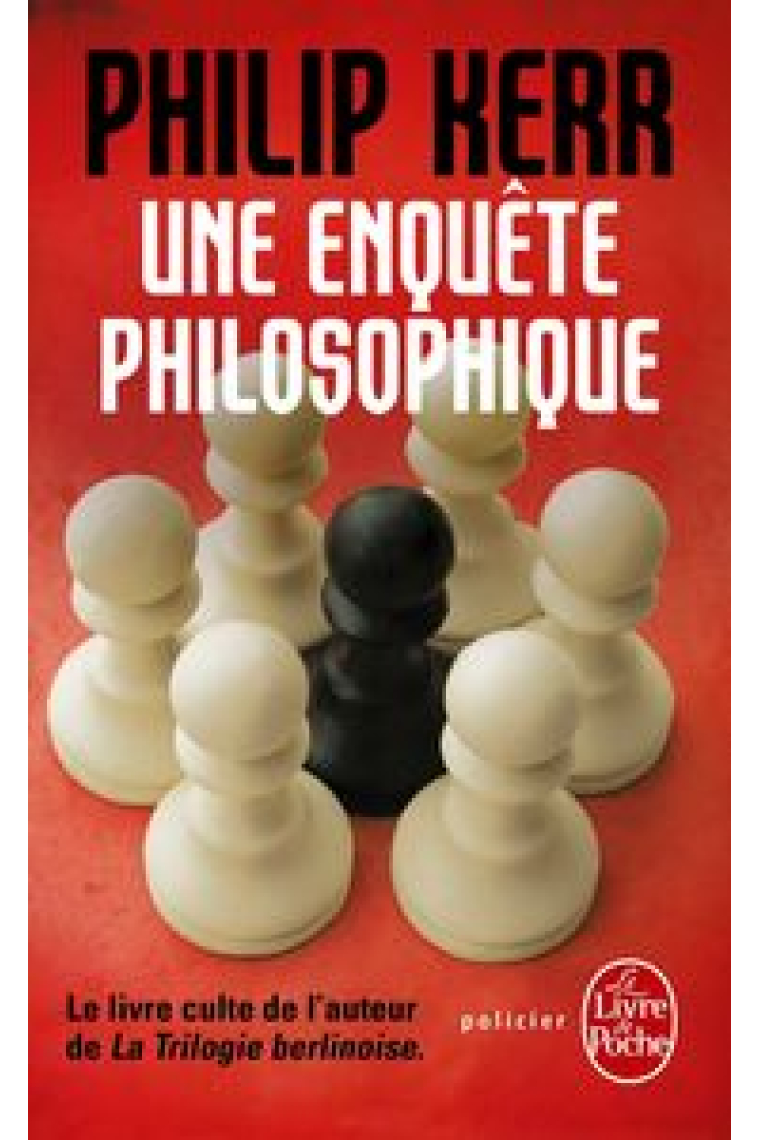 UNE ENQUETE PHILOSOPHIQUE