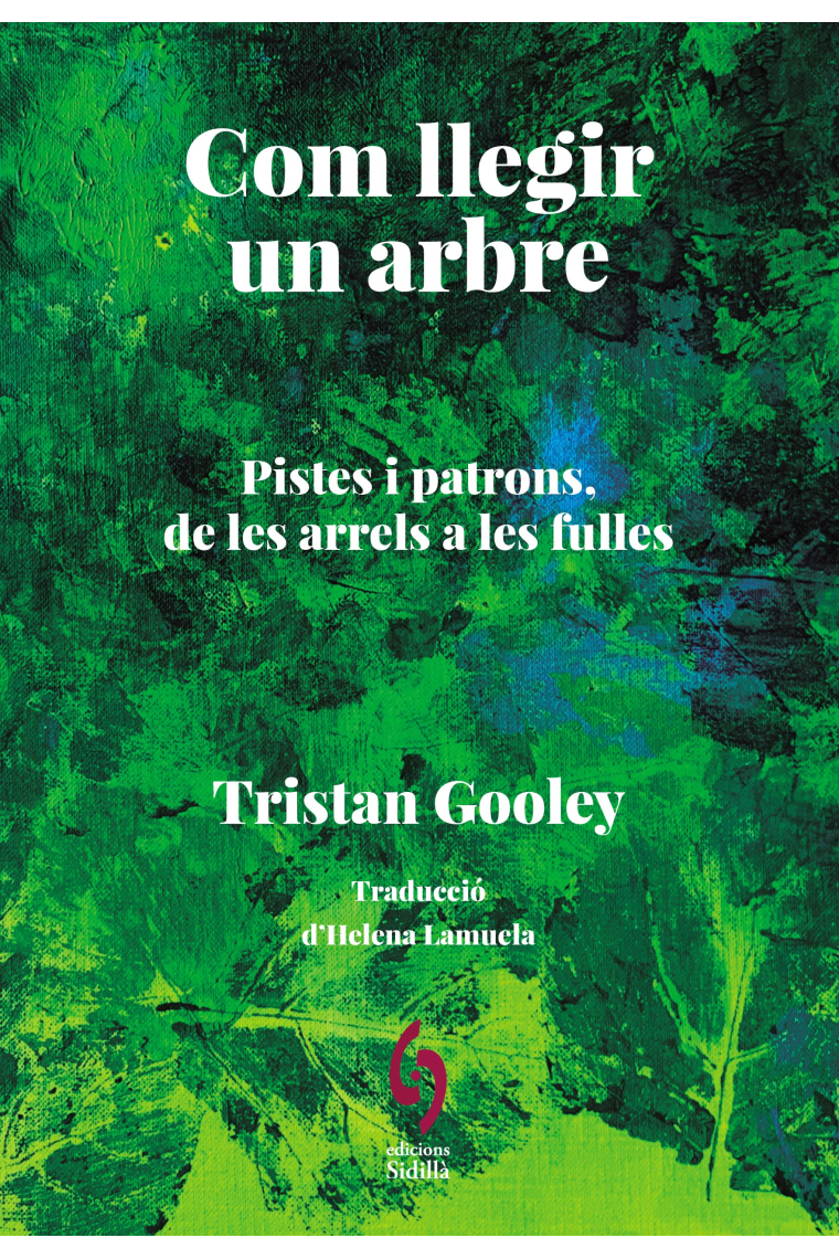 Com llegir un llibre. Pistes per interpretar des de les arrels fins a les fulles