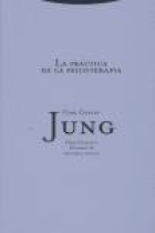 Obras completas de C. G. Jung. Vol 16. La práctica de la psicoterapia (Tela)