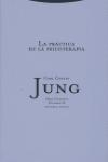 Obras completas de C. G. Jung. Vol 16. La práctica de la psicoterapia (Tela)