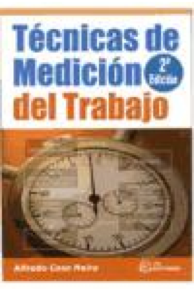 Técnicas de medición del trabajo 2 ed.