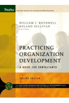 Practising organization development. A guide for consultants 2nd.ed.