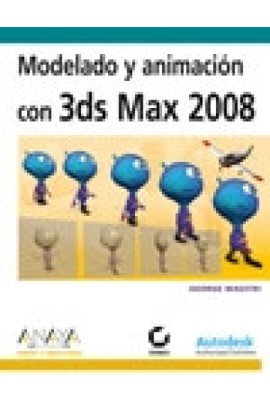 Modelado y animación con 3ds max 2008