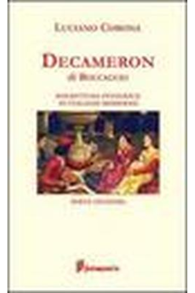 Decameron di Boccaccio. Riscrittura integrale in italiano moderno. 2