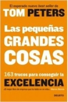 Las pequeñas grandes cosas. 163 trucos para conseguir la excelencia