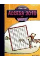 Access 2010. Para torpes