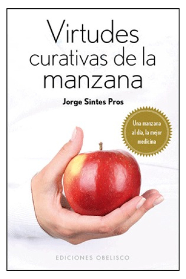 Virtudes curativas de la manzana