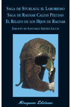 Saga de Sturlaug el Laborioso/Saga de Ragnar Calzas Peludas/Relato de los hijos de Ragnar