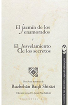 El jazmín de los enamorados / El desvelamiento de los secretos