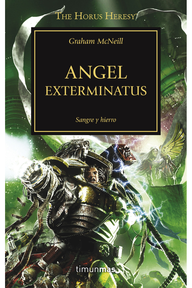 Angel Exterminatus (The Horus Heresy 23)