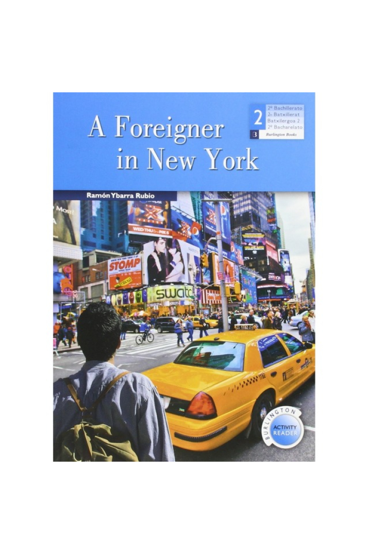 A Foreigner in New York - Burlington activity Reader - 2º BACH