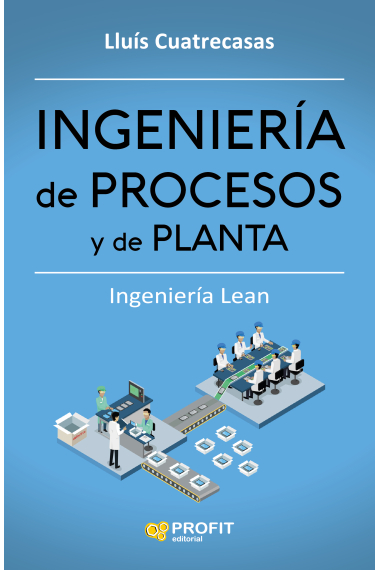 Ingeniería de procesos y de planta