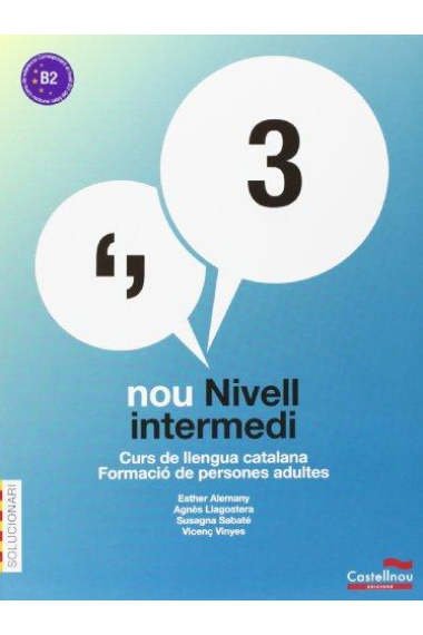 Nou nivell intermedi 3. Llibre + Quadern d'activitats (Ed. revisada 2018)