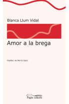 Amor a la brega