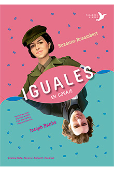 Iguales en coraje (Suzanne Rosambert y Joseph Banks)