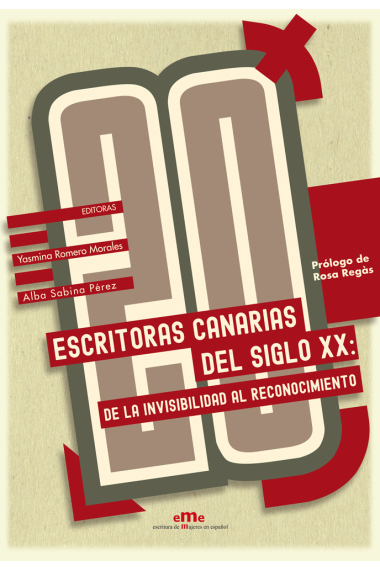 20 escritoras canarias del siglo XX: de la invisibilidad al reconocimiento