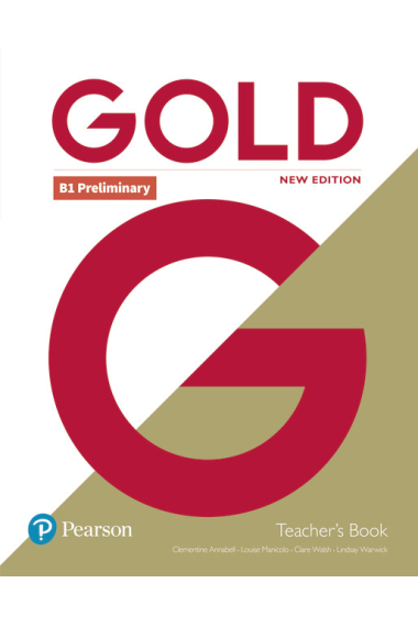 Gold B1 Preliminary New Edition Teacher's Book with Portal access and Teacher's Resource Disc Pack