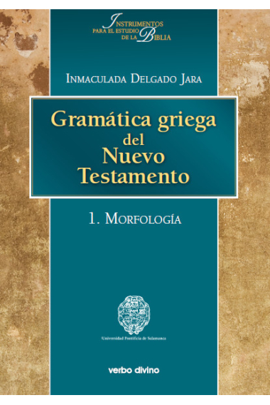 Gramática griega del Nuevo Testamento, I (Morfología)