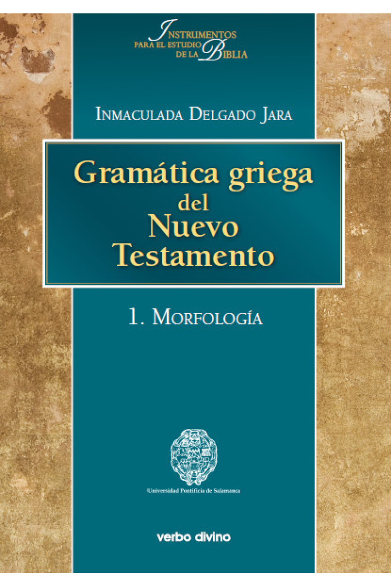 Gramática griega del Nuevo Testamento, I (Morfología)