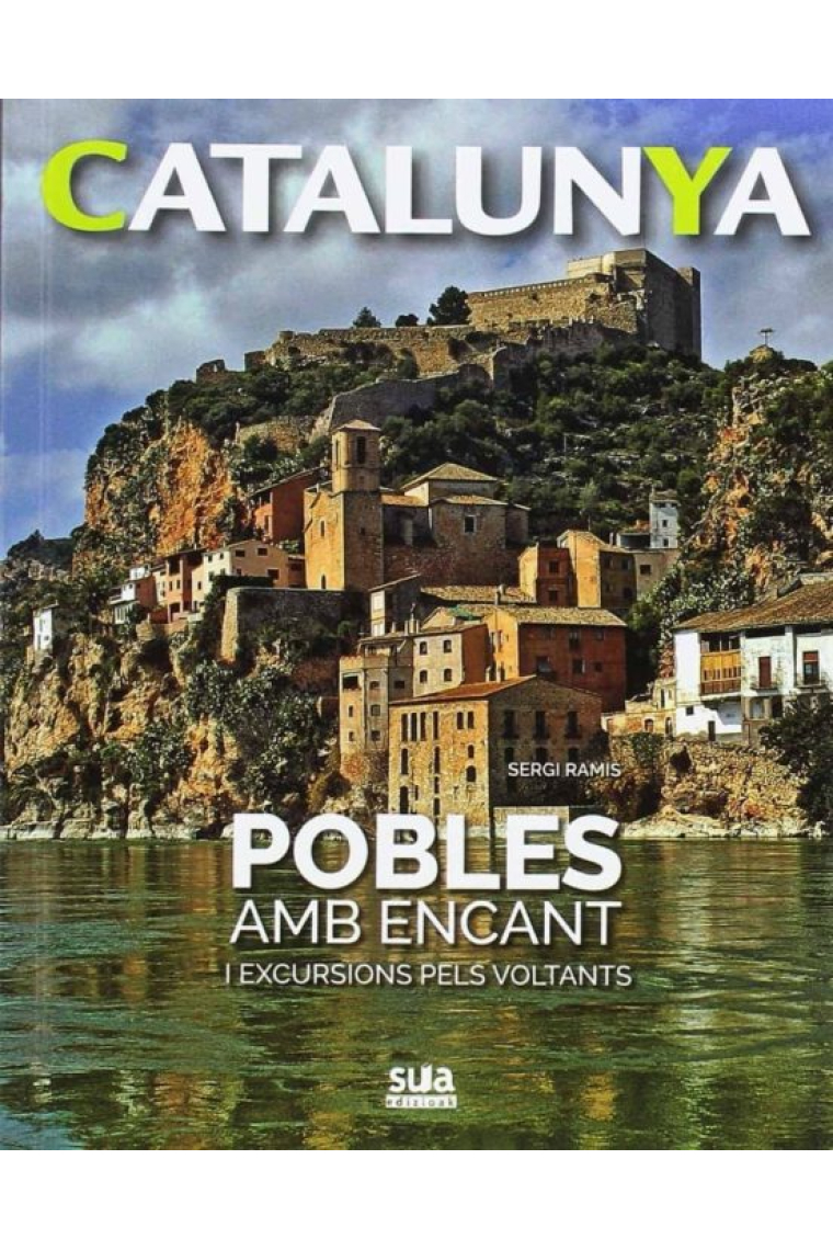 Pobles amb encant i excursions pels voltants. Catalunya