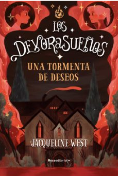 Una tormenta de deseos (Los devorasueños 2)