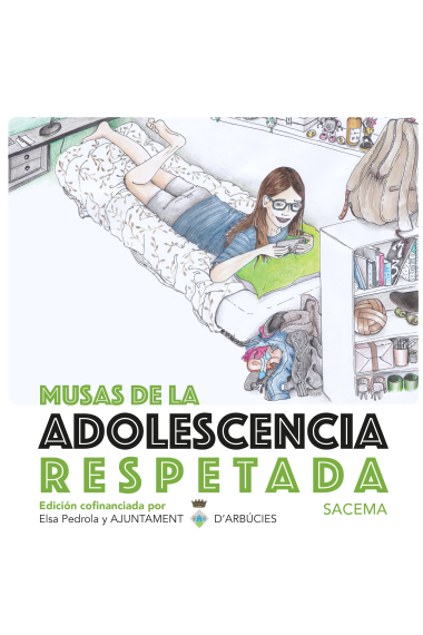 Musas de la adolescencia respetada