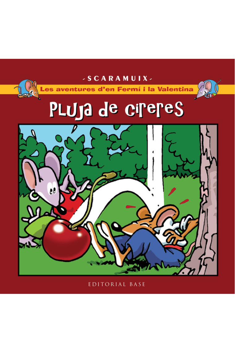 Pluja de cireres (Les aventures del Fermí i la Valentina 2)