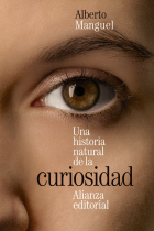 Una historia natural de la curiosidad (Nueva edición)