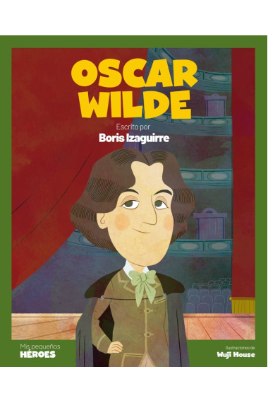 Oscar Wilde. El escritor que rompió barreras